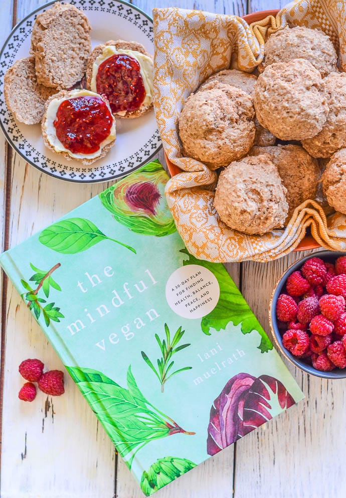 The Mindful Vegan by Lani Muelrath and Healthy Vegan Biscuits split with jam and butter